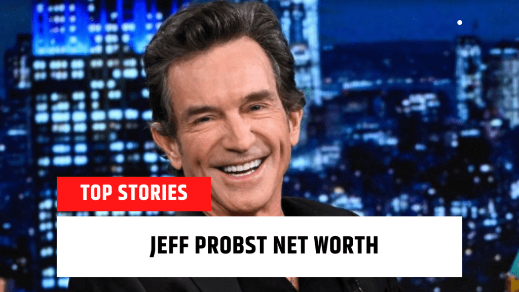 jeff probst net worth