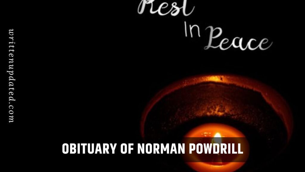 Obituary of Norman Powdrill